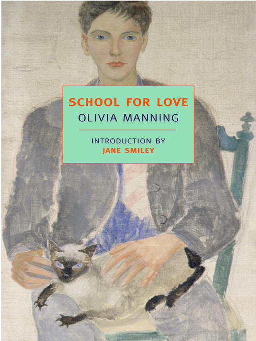 Title details for School for Love by Olivia Manning - Available